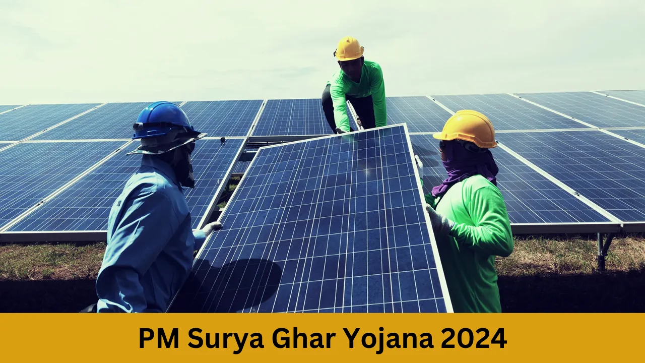 PM Surya Ghar Yojana 2024