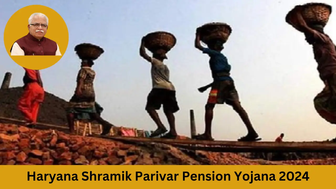 Haryana Shramik Parivar Pension Yojana 2024